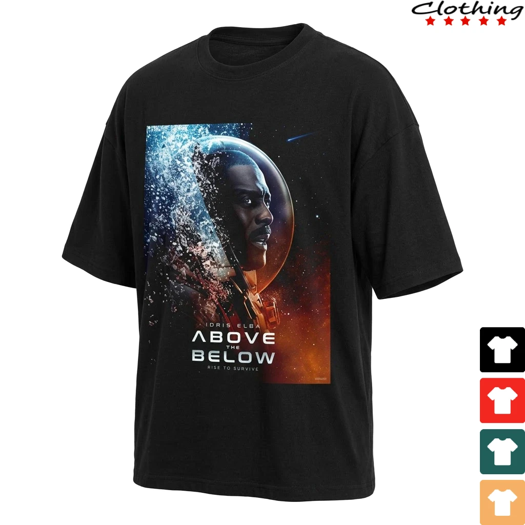 Above The Below Rise To Survive 2026 Movie T-Shirt